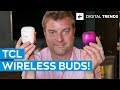 TCL True Wireless Earphones | Two budget-blasting options