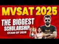 MVSAT 2025 | Largest Scholarship Exam | Get Ready 🔥