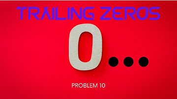 TRAILING ZEROS | CSES PROBLEMSET SOLUTION | PROBLEM 10