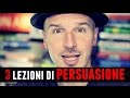 Il più grande Persuasore...di cui probabilmente non hai mai sentito parlare