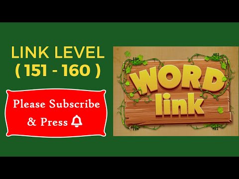 Word Link Level 151, 152, 153, 154, 155, 156, 157, 158, 159, 160