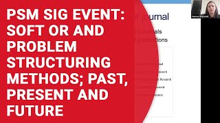 PSM SIG Event: Soft OR and Problem Structuring Methods; Past, Present and Future