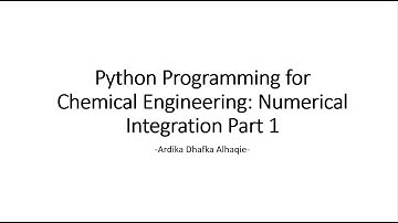 Python for Chemical Engineering Dummies | Part 8: Numerical Integration 1