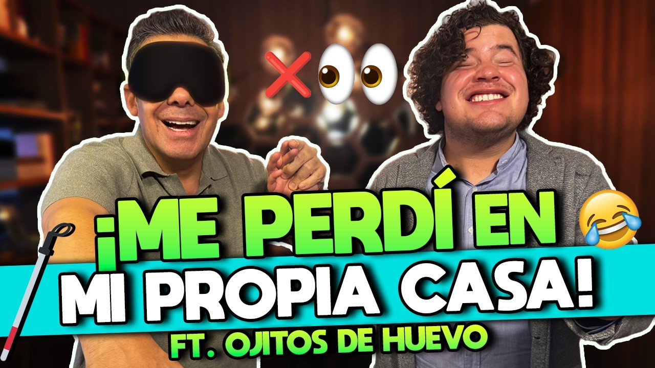 OJITOS DE HUEVO ME RETÓ: HACIENDO TODO A CIEGAS | Yordi Rosado Vlogs