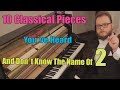 10 Classical Pieces You´ve Heard But Don´t Know Their Names 2