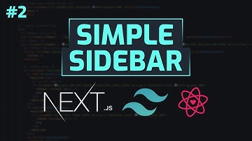 Simple Sidebar Tutorial with Next.js and Tailwind CSS #2 Create