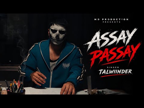 ASSAY PASSAY | TALWIINDER | DROPPED OUT | MD PRODUCTION | New Song 2026