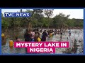 Mystery Lake found in Nigeria | TVC News