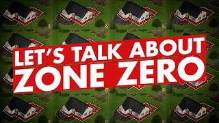 Let's Talk About Zone Zero