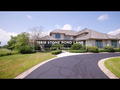 19818 Stone Pond Lane, Long Grove, IL home video tour