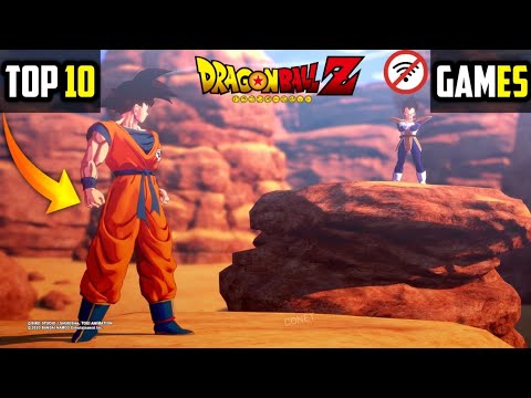 10 Best DRAGON BALL Games for Android & iOS (NO EMULATOR) OFFLINE