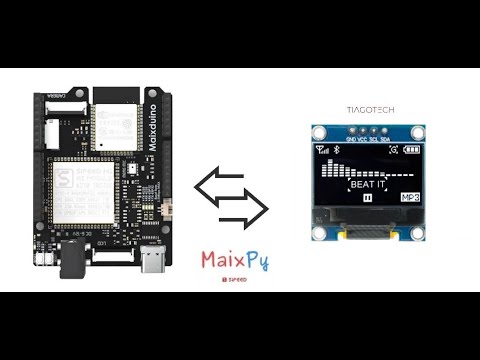 Maixduino OLED Display | I2C MicroPython