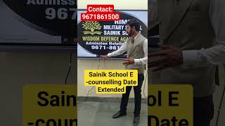 Sainik School E-counselling Date Extended