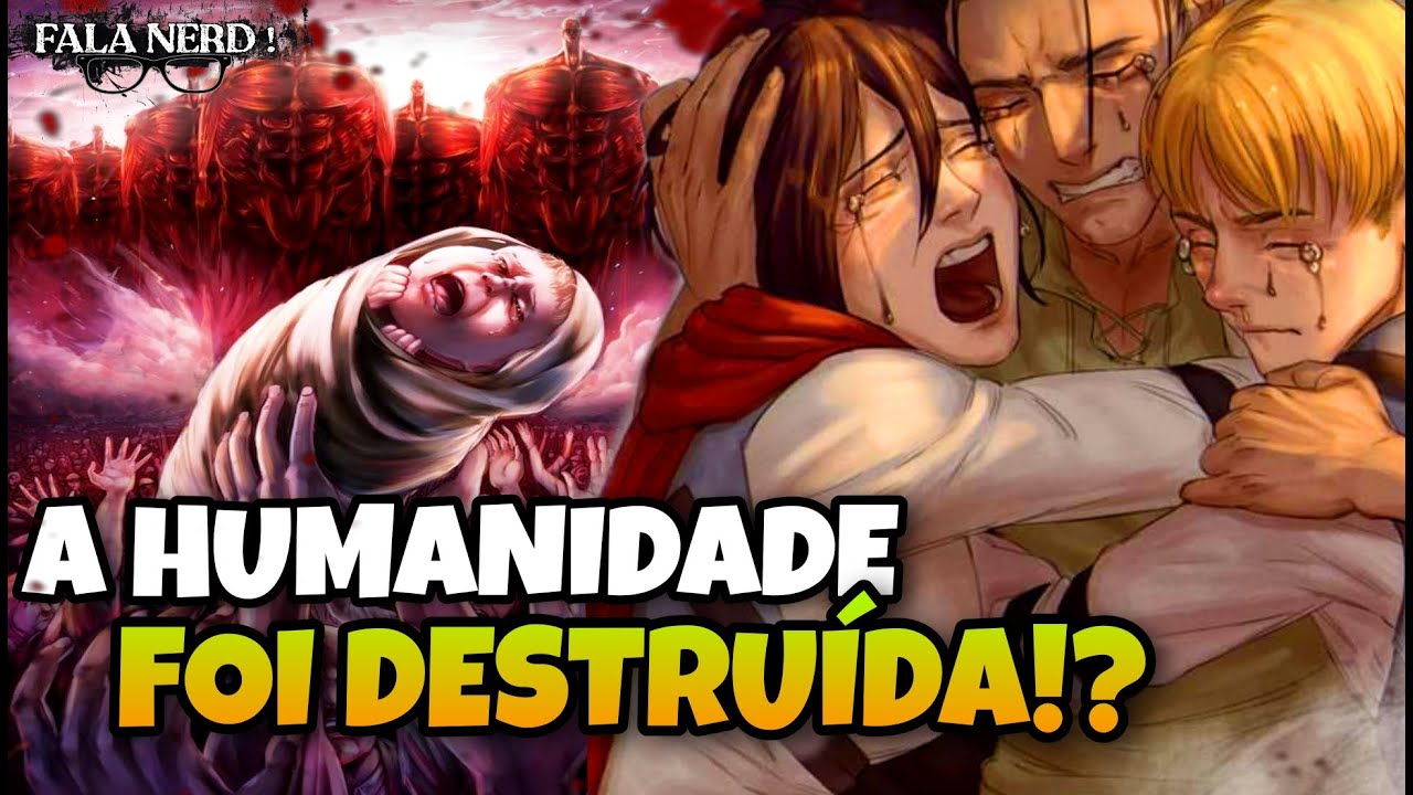 ACABOU E O que aconteceu? Capítulo 139 SHINGEKI NO KYOJIN