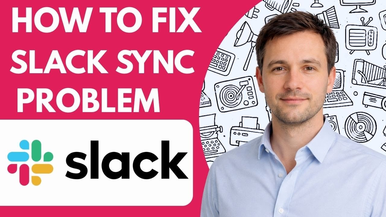 How to Fix Slack Sync Problem  2026 Full Guide