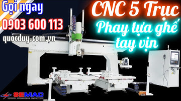 Máy Gia Công Trung Tâm CNC 5 Trục | Máy Phay CNC 5 Trục QUỐC DUY