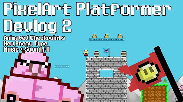 Pixel Platformer Devlog 2 - Music, Sound FX, New Animations, and BLOBFISH CAR! | Game Devlogs
