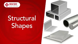 80/20: Structural Shapes