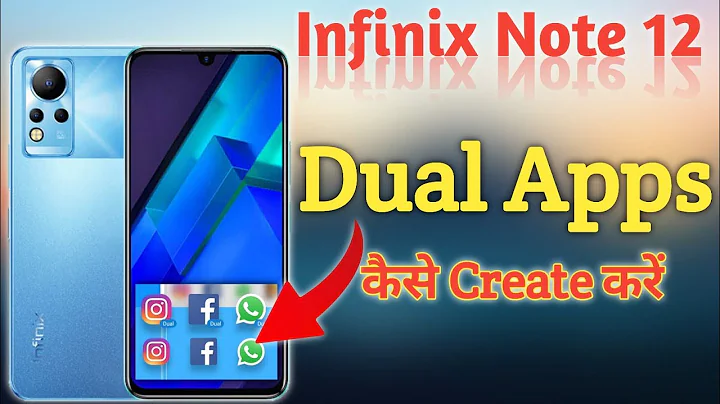 How To Create Dual App in Infinix Note 12, Infinix Note 12 Dual apps, Dual Apps in Infinix Note 12