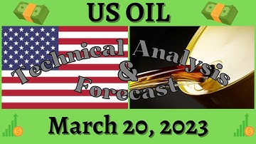 Latest USOIL Forecast and Technical Analysis for March 20, 2023, FX Pip Collector