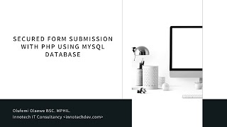 5. SECURED FORM SUBMISSION WITH PHP USING MYSQL DATABASE