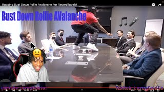 Rapping Bust Down Rollie Avalanche For Record labels! | Reaction