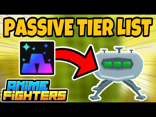 Create a Anime Fighters Simulator Passives (Update 39) Tier List