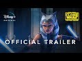 Star Wars: The Clone Wars | Official Trailer | Disney+