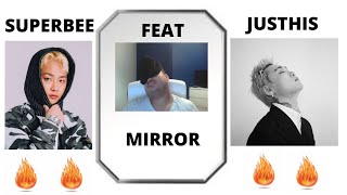 (Superbee Held His Own!!) SUPERBEE- Mirror  거울(feat. JUSTHIS) REACTION!