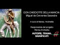 Don Chisciotte della Mancia - Autore, trama e significati del romanzo