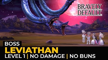 Bravely Default HD Remaster: Leviathan (Level 1 | One Turn Kill | Hard)