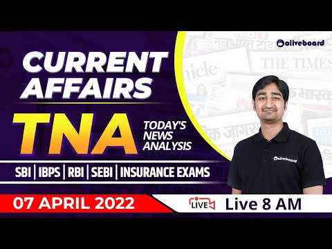 Banking Current Affairs Today | 7 April Current Affairs 2022 | Current Affairs | Oliveboard TNA