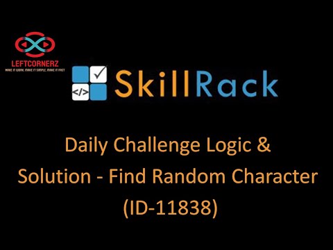 skillrack daily challenge logic and solution - find random character(19-11-2020) [id -11838]