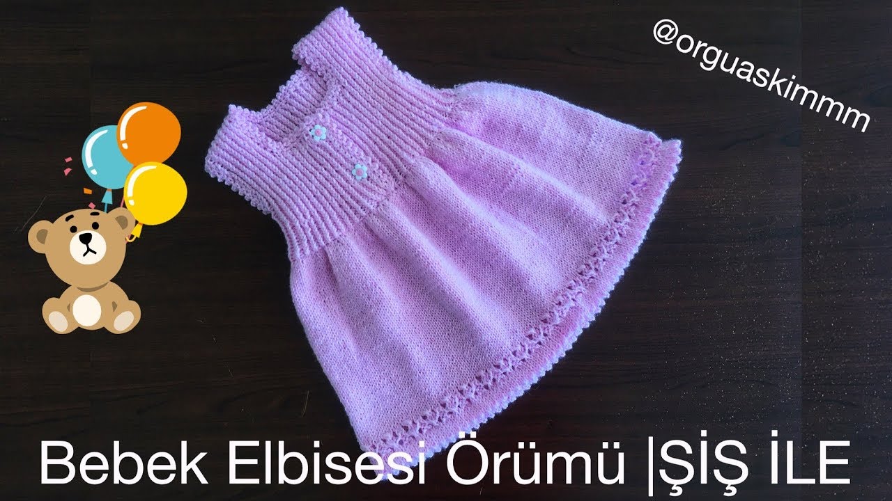 sis ile 2 yas kiz cocuk elbise tarifi nazarca com baby knitting patterns bebek elbisesi bebek