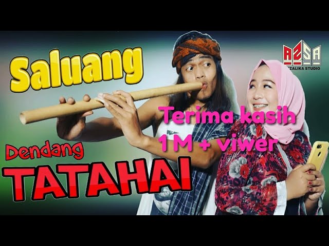 Saluang Jungle Dj Remix Minang - DENDANG TATAHAI (Official Video Music) class=