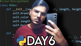 Started OOP! Day 6 of learning Python.