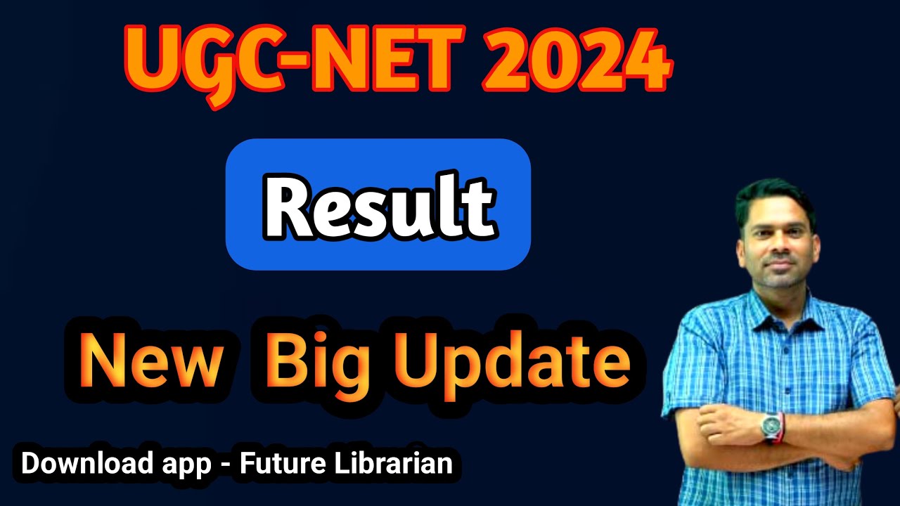 Result 2023 Big Update NTA NETResults UGC NET Exam Results UGC NET