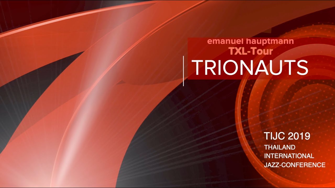 EMANUEL HAUPTMANN / TRIONAUTS / TXL-TOUR / STANDING STILL