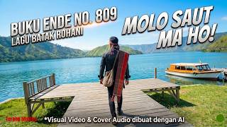 Molo Saut Ma Ho [BUKU ENDE No.809] #BukuEnde #HKBP #LaguBatak #LaguRohaniBatak  #DanauToba #AICover