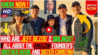 Jeff Bezos’ Siblings Turn $10K into $640M — Their Untold Success