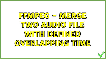 FFMPEG - Merge two audio file with defined overlapping time