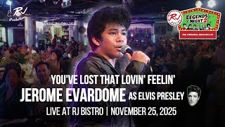 Download Lagu YOU'VE LOST THAT LOVIN' FEELIN' - JEROME EVARDOME (as ELVIS PRESLEY) - LEGENDS NIGHT 2 MP3