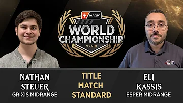 Eli Kassis vs Nathan Steuer | Title Match | Magic World Championship XXVIII