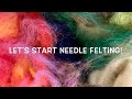 Beginning Needle Felting