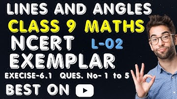 lines and angles class 9 ncert exemplar exercise 6.1 solutions (question no 1 to 5)