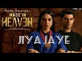 Jiya Jaye | Made In Heaven | Rituraj | Audio Song