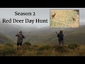 S.2 | Red Deer Day Hunt (Heaps of deer seen!)