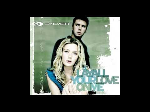 Sylver - lay all your love on me (Shaun Baker & Melino Remix)
