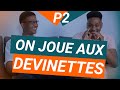 40 minutes de plaisir   on joue aux devinettes ft yacine farouk partie 2