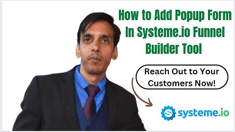 How to add Popup Form in Systeme.io Funnel tool builder ??